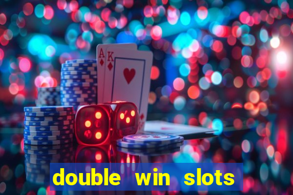 double win slots casino game